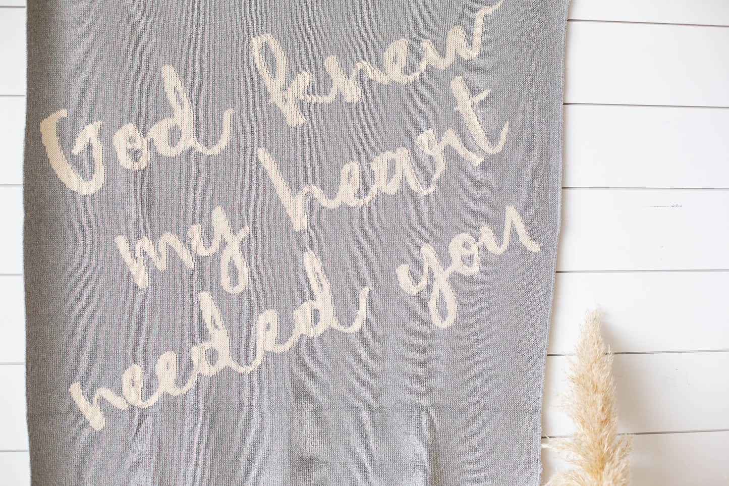Made in the USA | God Knew My Heart Needed You Throw