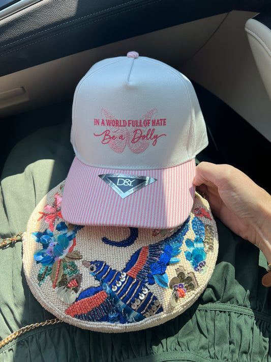 In a World Full of Hat be Dolly Hat
